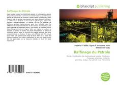 Capa do livro de Raffinage du Pétrole 