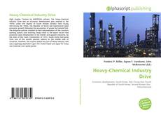Borítókép a  Heavy-Chemical Industry Drive - hoz