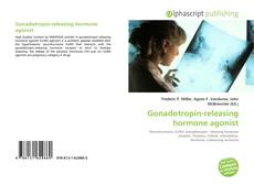 Borítókép a  Gonadotropin-releasing hormone agonist - hoz