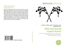 Borítókép a  2002 Indy Racing League Season - hoz