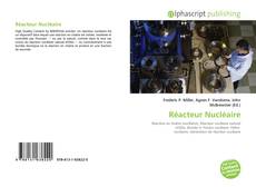 Bookcover of Réacteur Nucléaire
