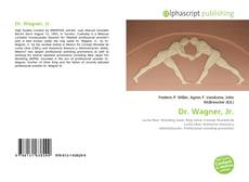Bookcover of Dr. Wagner, Jr.
