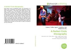 Bookcover of A Perfect Circle Discography