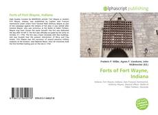 Bookcover of Forts of Fort Wayne, Indiana