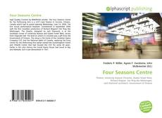 Bookcover of Four Seasons Centre