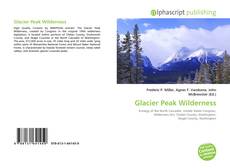Bookcover of Glacier Peak Wilderness