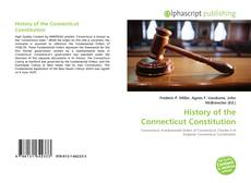 Portada del libro de History of the Connecticut Constitution