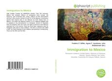 Portada del libro de Immigration to Mexico
