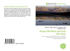 Portada del libro de Across the River and into the Trees
