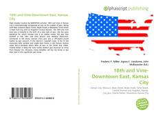 Bookcover of 18th and Vine-Downtown East, Kansas City
