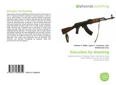 Bookcover of Execution by shooting