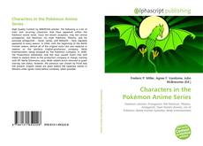 Borítókép a  Characters in the Pokémon Anime Series - hoz
