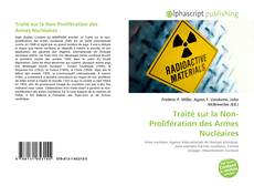 Bookcover of Traité sur la Non-Prolifération des Armes Nucléaires