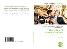 Borítókép a  Epidemiology of domestic violence - hoz