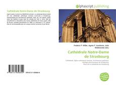 Bookcover of Cathédrale Notre-Dame de Strasbourg