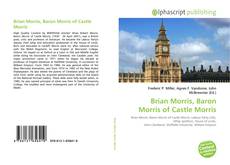 Couverture de Brian Morris, Baron Morris of Castle Morris