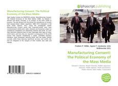 Portada del libro de Manufacturing Consent: The Political Economy of the Mass Media