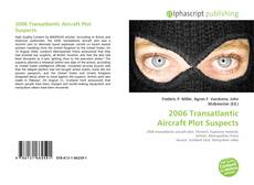 2006 Transatlantic Aircraft Plot Suspects的封面