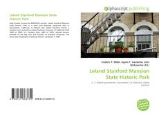 Leland Stanford Mansion State Historic Park的封面