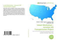 Lower Manhattan – Jamaica/ JFK Transportation Project的封面