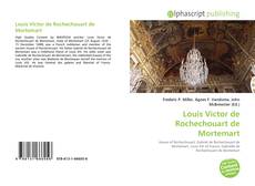 Borítókép a  Louis Victor de Rochechouart de Mortemart - hoz