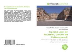 François Louis de Rousselet, Marquis de Châteaurenault的封面