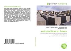 Borítókép a  Antisémitisme en France - hoz