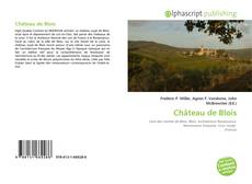 Borítókép a  Château de Blois - hoz