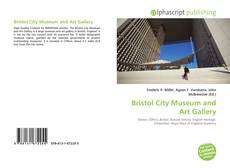 Bookcover of Bristol City Museum and Art Gallery