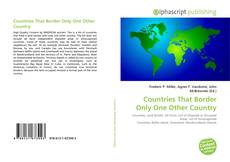Borítókép a  Countries That Border Only One Other Country - hoz