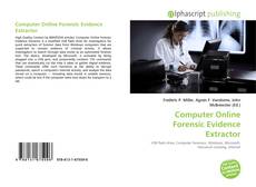 Bookcover of Computer Online Forensic Evidence Extractor