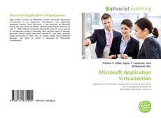 Bookcover of Microsoft Application Virtualization