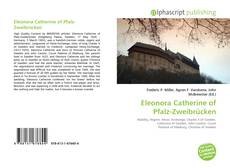 Borítókép a  Eleonora Catherine of Pfalz-Zweibrücken - hoz