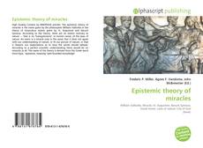 Borítókép a  Epistemic theory of miracles - hoz