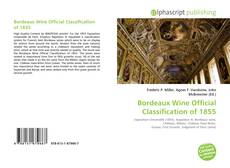 Bookcover of Bordeaux Wine Official Classification of 1855
