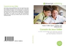 Bookcover of Console de Jeux Vidéo