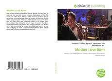 Portada del libro de Mother Love Bone