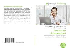 Borítókép a  Parallélisme (Informatique) - hoz