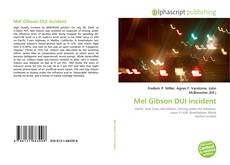 Borítókép a  Mel Gibson DUI incident - hoz