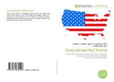 Couverture de Cross-Harbor Rail Tunnel