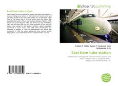Borítókép a  East Ham tube station - hoz