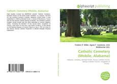 Borítókép a  Catholic Cemetery (Mobile, Alabama) - hoz