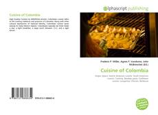 Borítókép a  Cuisine of Colombia - hoz