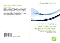 Обложка Valeur Propre, Vecteur Propre et Espace Propre