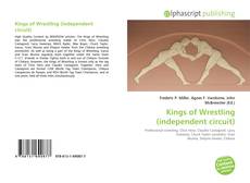Borítókép a  Kings of Wrestling (independent circuit) - hoz