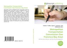 Metropolitan Transportation Commission (San Francisco Bay Area) kitap kapağı