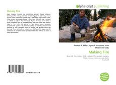 Borítókép a  Making Fire - hoz