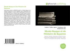 Borítókép a  Musée Basque et de l'Histoire de Bayonne - hoz