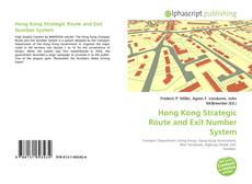 Borítókép a  Hong Kong Strategic Route and Exit Number System - hoz
