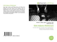 Borítókép a  Dick Adams (Politician) - hoz